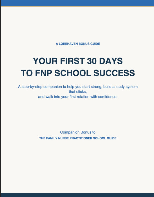 Your First 30 Days to FNP School Success