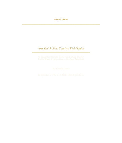 Your Quick Start Survival Field Guide