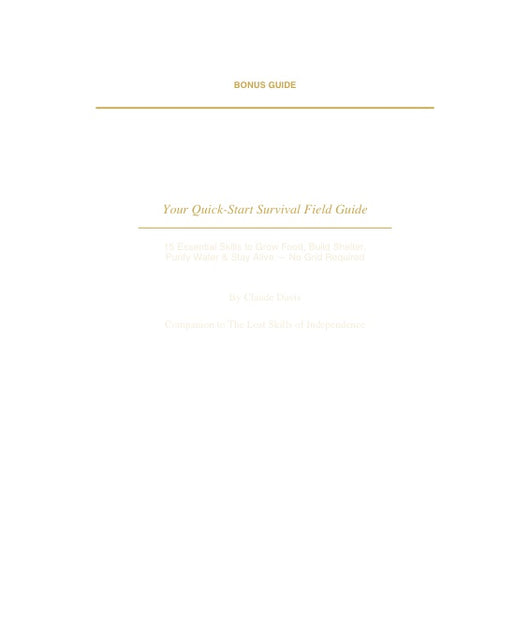 Your Quick Start Survival Field Guide