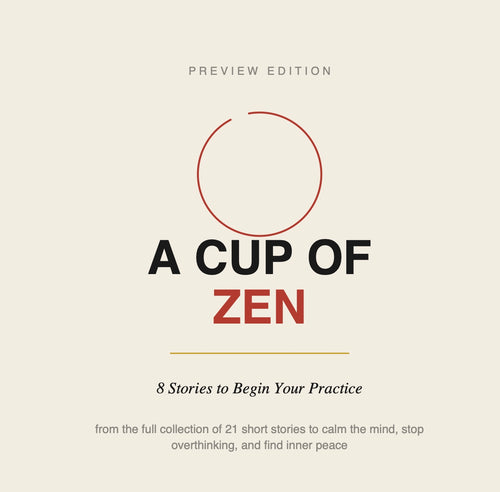 A Cup of Zen: The Starter Collection