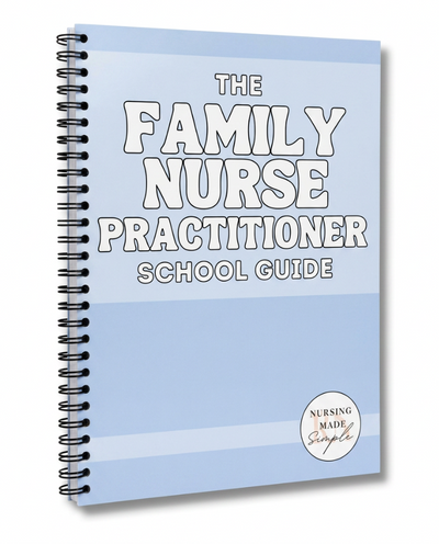 The Family Nurse Practitioner School Guide